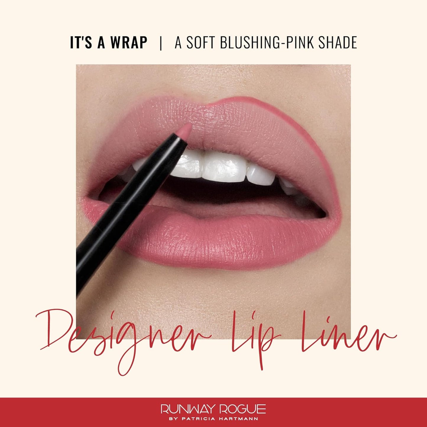 Runway Rogue Designer Liner Lip Pencil, Matte Blush-Pink Lip Liner Pencil and Lip Liner Sharpener, ‘It’s a Wrap’