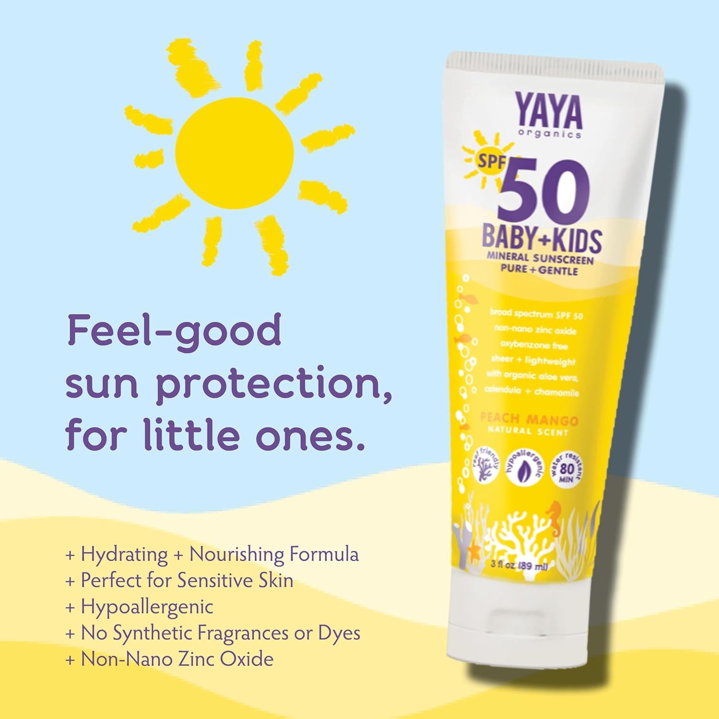 YAYA ORGANICS Baby + Kids Mineral Sunscreen Lotion, SPF 50, Reef-Friendly, Non-Nano Zinc Oxide, Water-Resistant, Hypoallergenic, Pure + Gentle for delicate skin, 3 oz
