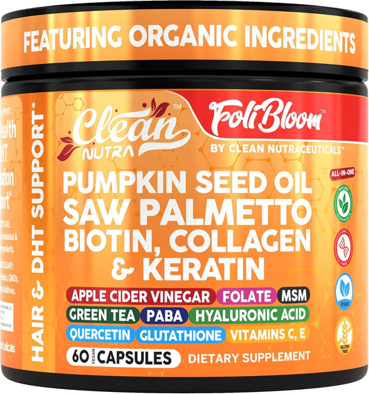 Clean Nutra Pumpkin Seed Oil Saw Palmetto Biotin Collagen Keratin MSM Folate Hyaluronic Acid Supplements B12 Zinc Hair Supplement for Women Men Iodine 5-MTHF B-12 Vitamin B9-60 Vegan Capsules Count
